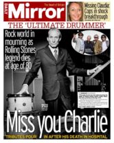 Daily Mirror - Rock mourns, ‘Miss you Charlie’