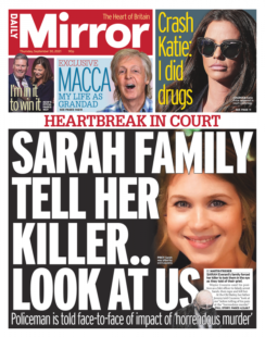 Daily Mirror – ‘Sarah family tell killer: Look at us’