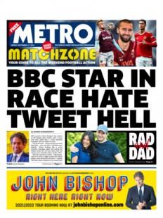 The Metro – ‘BBC star race hate tweet hell’