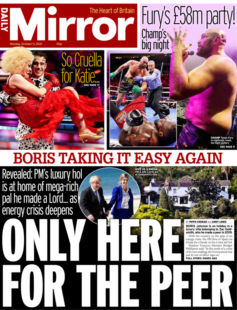 Daily Mirror – ‘Boris Johnson on Holiday: Only here for the peer’