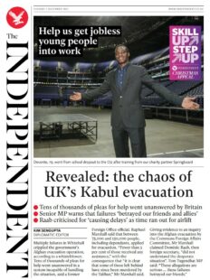 The Independent – ‘The chaos of UK’s Kabul evacuation’