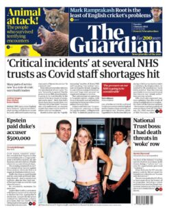 The Guardian – ‘Critical incidents’ at several NHS trusts as Covid staff shortages hit