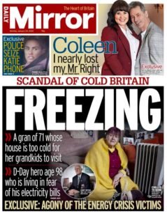 Daily Mirror – Scandal of cold Britain: The energy crisis victims