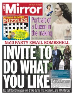 Daily Mirror – No 10 party email bombshell: Invite to do what you like