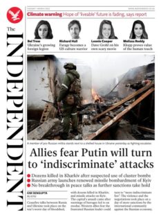 The Independent – Allies fear Putin will turn to ‘indiscriminate’ attacks