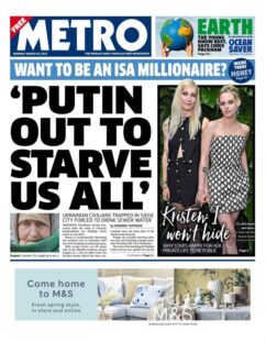 Metro – Putin out to starve us all