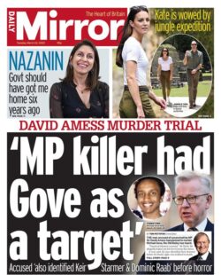 Daily Mirror – MP killer had Gove as target