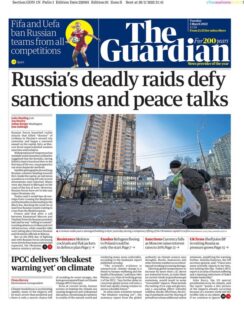 The Guardian – Russia’s deadly raids defy sanctions and peace talks