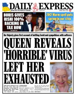 Daily Express – Queen reveals horrible virus left her exhausted