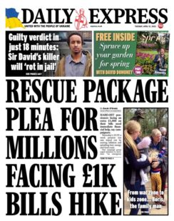 Daily Express – Rescue package plea for millions facing £1K bills hike