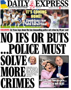 Daily Express – No ifs or buts … police must solve more crimes