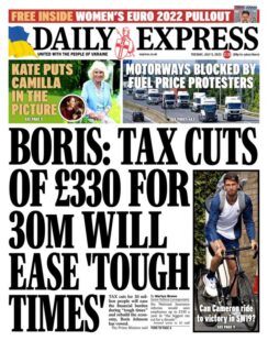 Daily Express – Boris: tax cuts of £330 for 30m will ease tough times