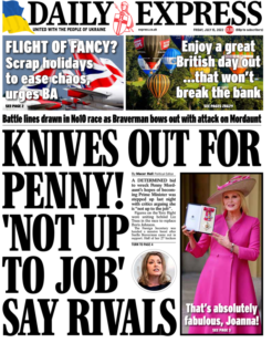 Daily Express – Knives out for Penny! ‘Not up to job’ says rivals