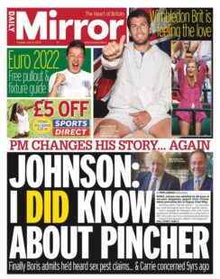 Daily Mirror - Johnson: I did know about Pincher