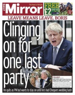 Daily Mirror – Clinging on for one last party?