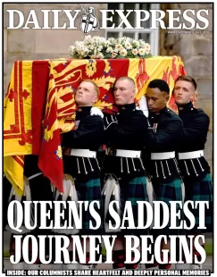 Daily Express – Queen’s saddest journey begins 