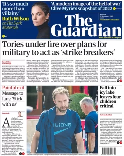 The Guardian- Tories under fire over plans for military to act as strike breakers 
