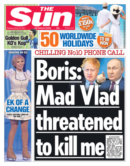 The Sun – Boris: Mad Vlad threatened me 