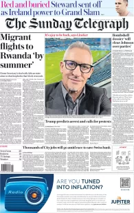 The Sunday Telegraph - Migrant flights to Rwanda ‘by summer’