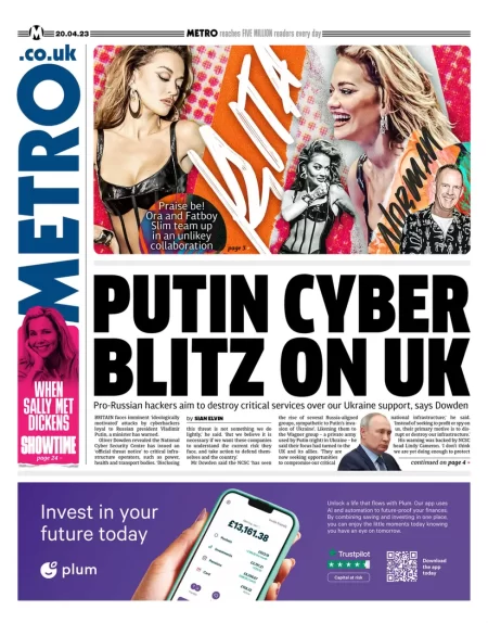 Metro – Putin cyber blitz on UK 