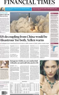 Financial Times – US decoupling from China would be disastrous for both, Yellen warns 