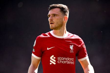 Liverpool’s Andy Robertson becomes Real Madrid target as they search for new left-back