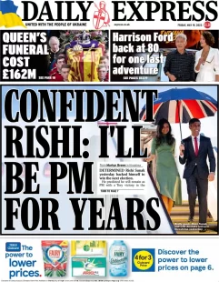 Daily Express – Confident Rishi: I’ll be PM for years 