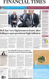 Financial Times – BoE has very big lessons to learn after failing to spot persistent high inflation 