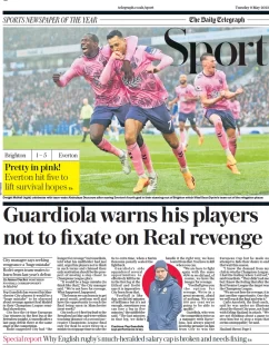 Daily Telegraph Sport – ‘Guardiola warns his players not to fixate on Real revenge’ 