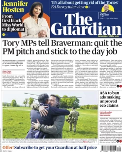 The Guardian – Tory MPs tell Braverman: quit the PM pitch and stick to the day job 