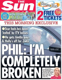 The Sun – Phil: I’m completely broken 