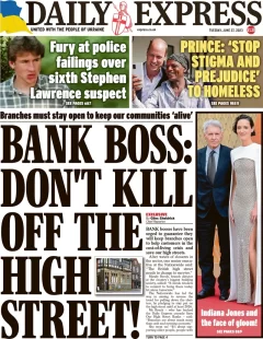 Daily Express – Bank boss: Don’t kill off the high street