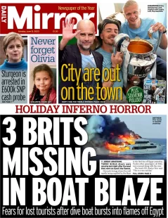 Daily Mirror – 3 Brits missing in boat blaze 