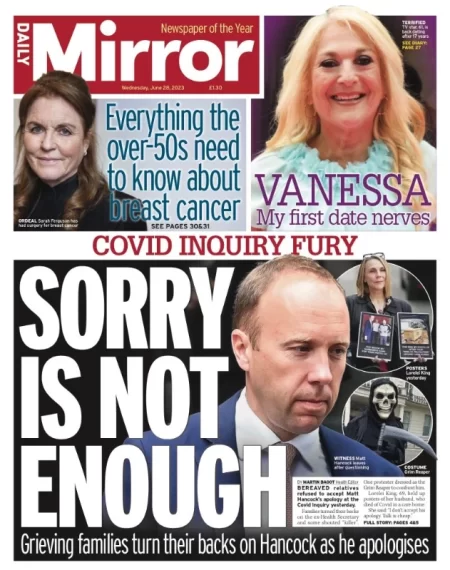 Daily Mirror – Covid inquiry: Sorry is not enough 