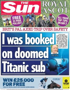 The Sun –  I was booked on the doomed Titanic sub