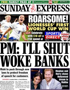 Sunday Express – PM: I’ll shut woke banks 