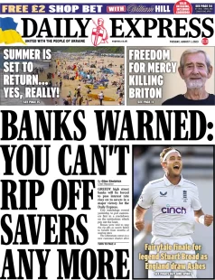 Daily Express – Banks warned: You can’t rip off savers anymore