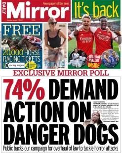 Daily Mirror – 74% demand action on danger dogs 