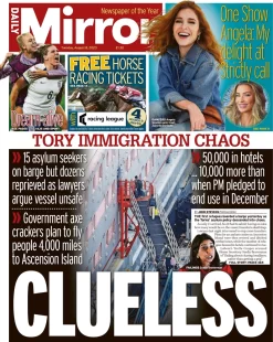 Daily Mirror – Tory immigration chaos: Clueless 