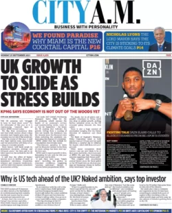 CITY AM – UK growth to slide as stress builds 