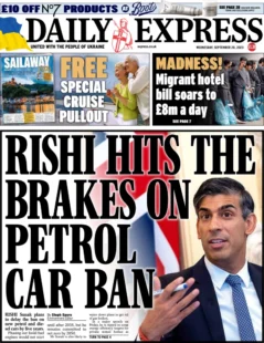 Daily Express – Rishi hits the breaks on petrol car ban