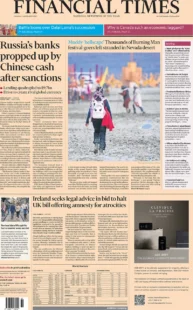 Financial Times – Russia’s banks propped up by Chinese cash after sanctions 