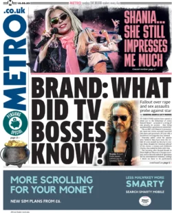 The Metro – Brand: What did TV bosses know? 