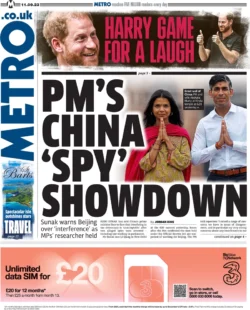 Metro – PM’s China ‘spy’ showdown