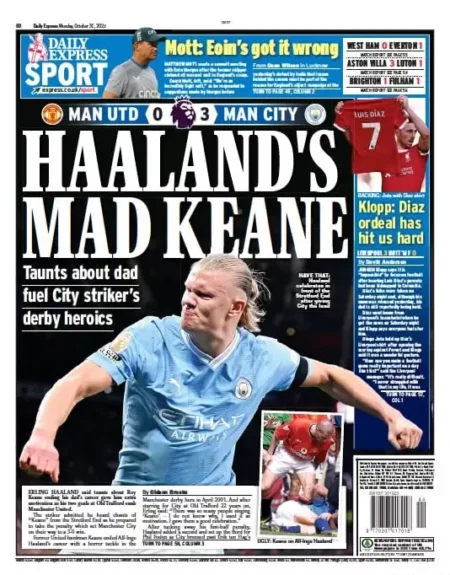 Express Sport – Haaland’s Mad Keane  