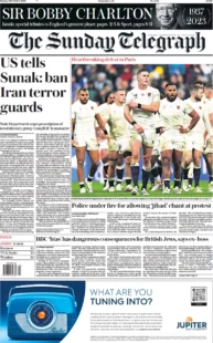 The Sunday Telegraph – US tells Sunak: ban Iran terror guards 