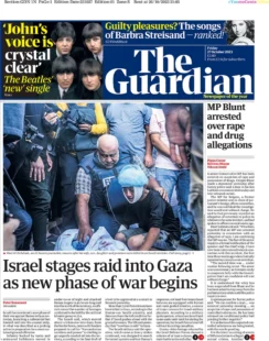 The Guardian – Israel stages raid into Gaza as new phase of war begins 