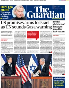 The Guardian – US Promises Arms To Israel as UN Sounds Gaza Warning 