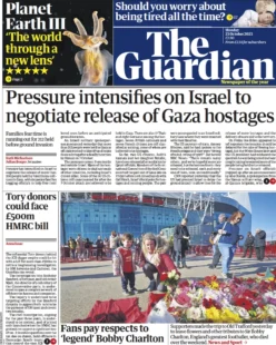 The Guardian – Pressure intensifies on Israel to negotiate the release of Gaza hostages 