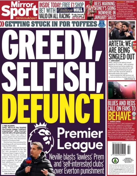 Mirror Sport – Premier League Greedy, selfish, defunct   